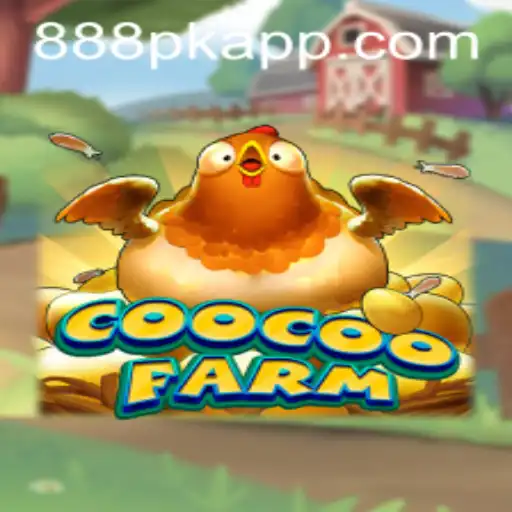 Exploring CooCooFarm: A Digital Farming Adventure on 888pk.app