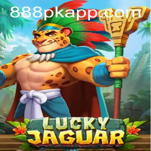 Unveiling LuckyJaguar: Your Ultimate Guide to the Thrills of 888pk.app